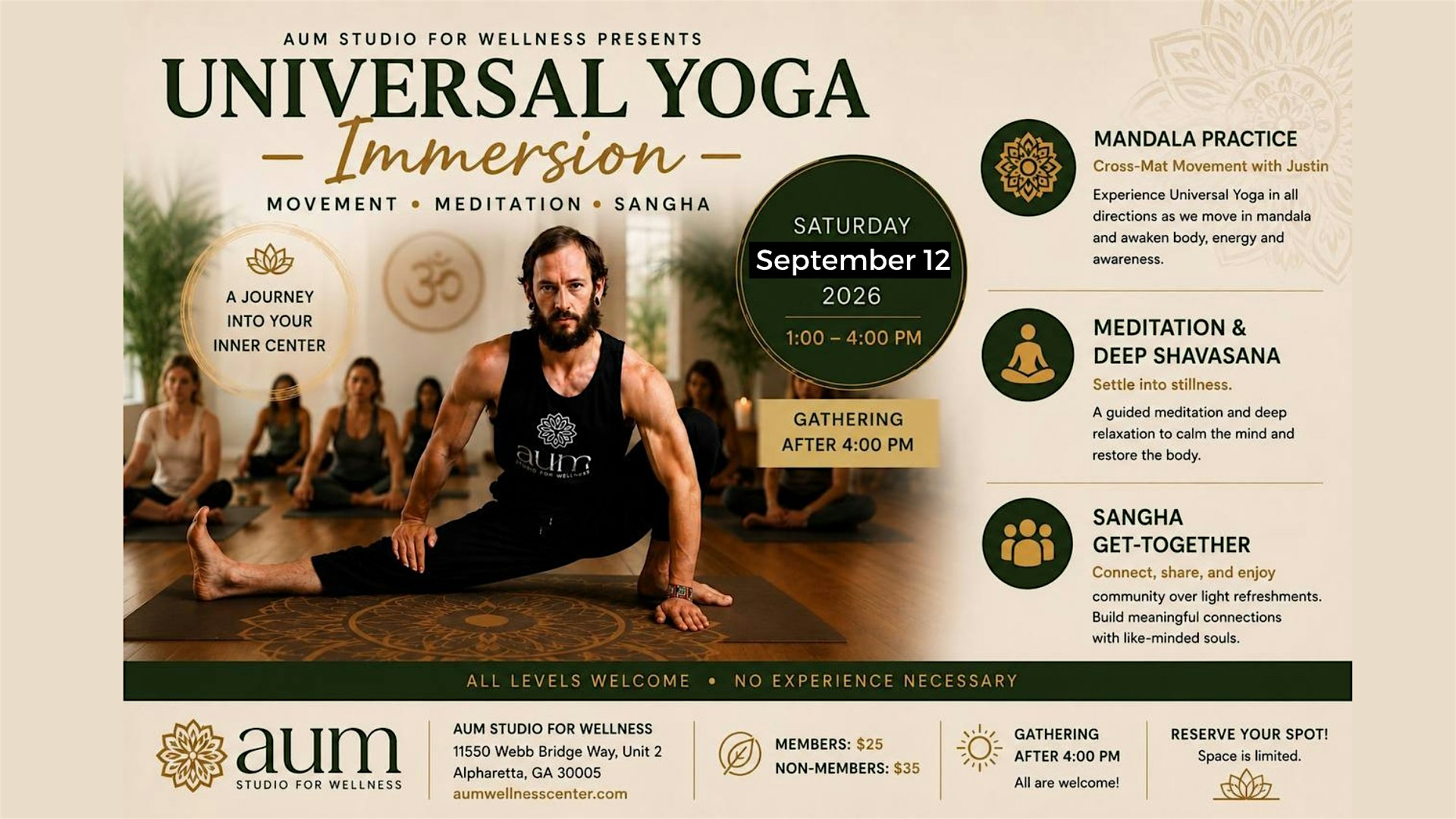 Universal Yoga Immersion Movement • Meditation • Sangha