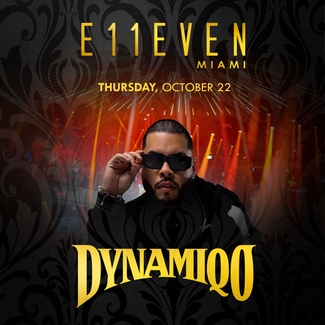Dynamiqo at E11EVEN