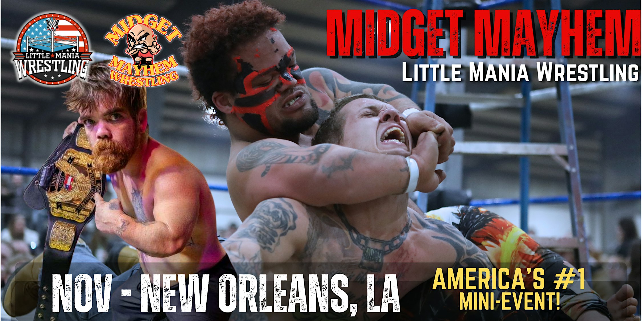 New Orleans LA - Midget Mayhem / Little Mania Mini Wrestling! (Ages 18+)