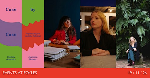 CASE BY CASE: Jamieson Webster & Patricia Gherovici with Rachel Connolly