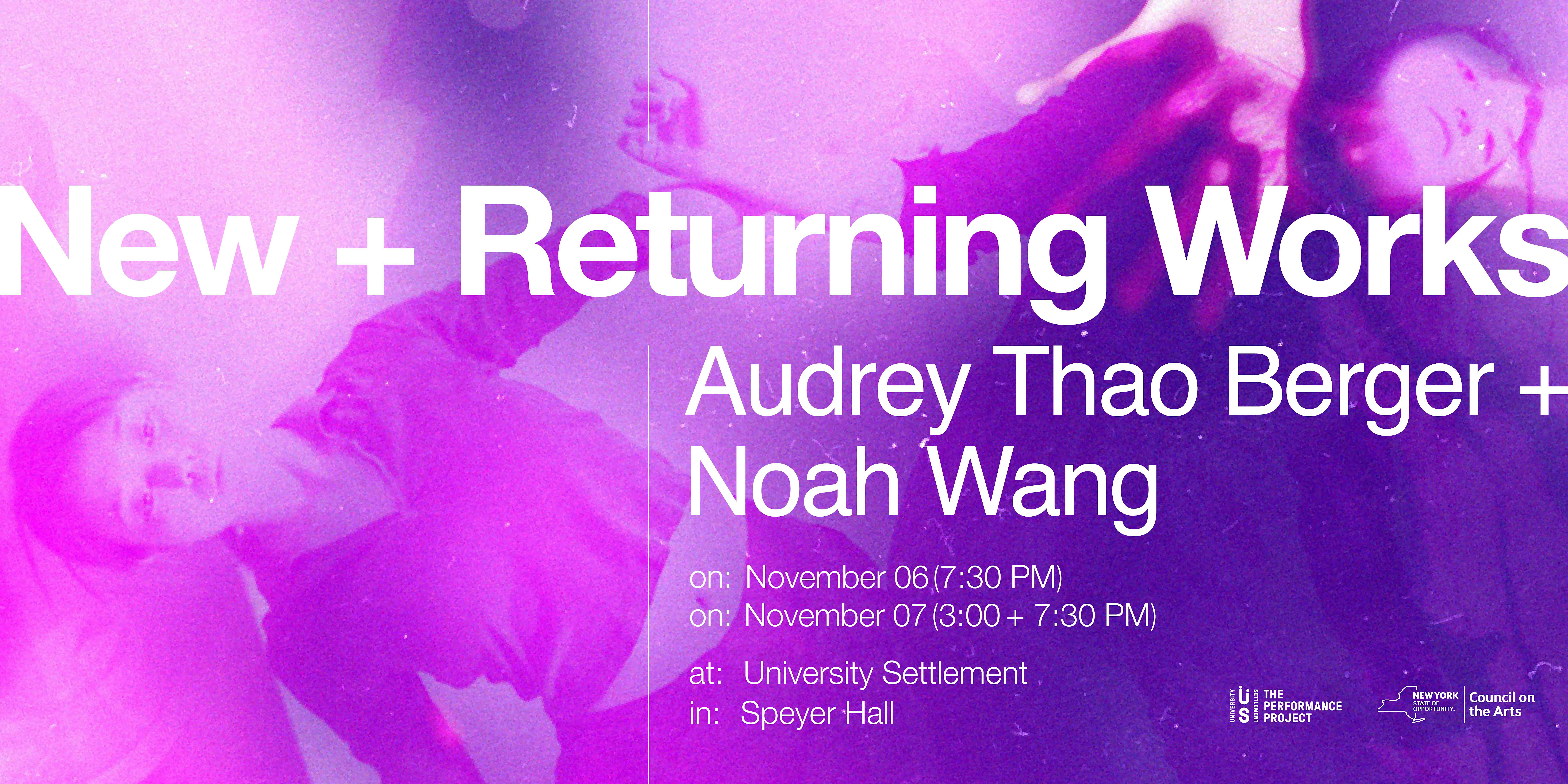 New and Returning Works by Audrey Thao Berger & Noah Wang