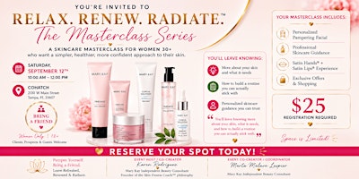Relax. Renew. Radiate.™ | Tampa Skincare Masterclass for Women 30+