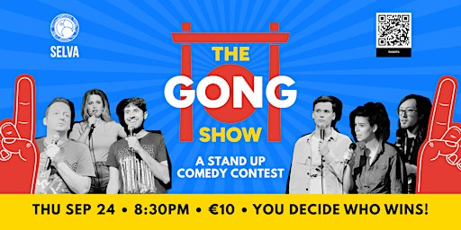 COMEDY GONG SHOW: VOTE COMEDIANS OFF THE STAGE - 1 Winner