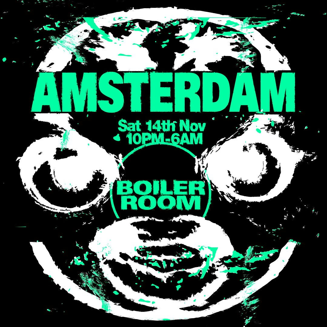 Boiler Room: Amsterdam