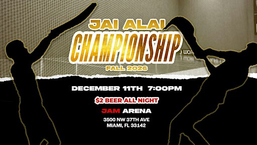 World Jai-Alai League Season X Championship – Dec 11