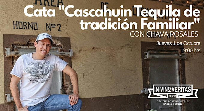 Cata Cascahuín: Tequila de tradición familiar