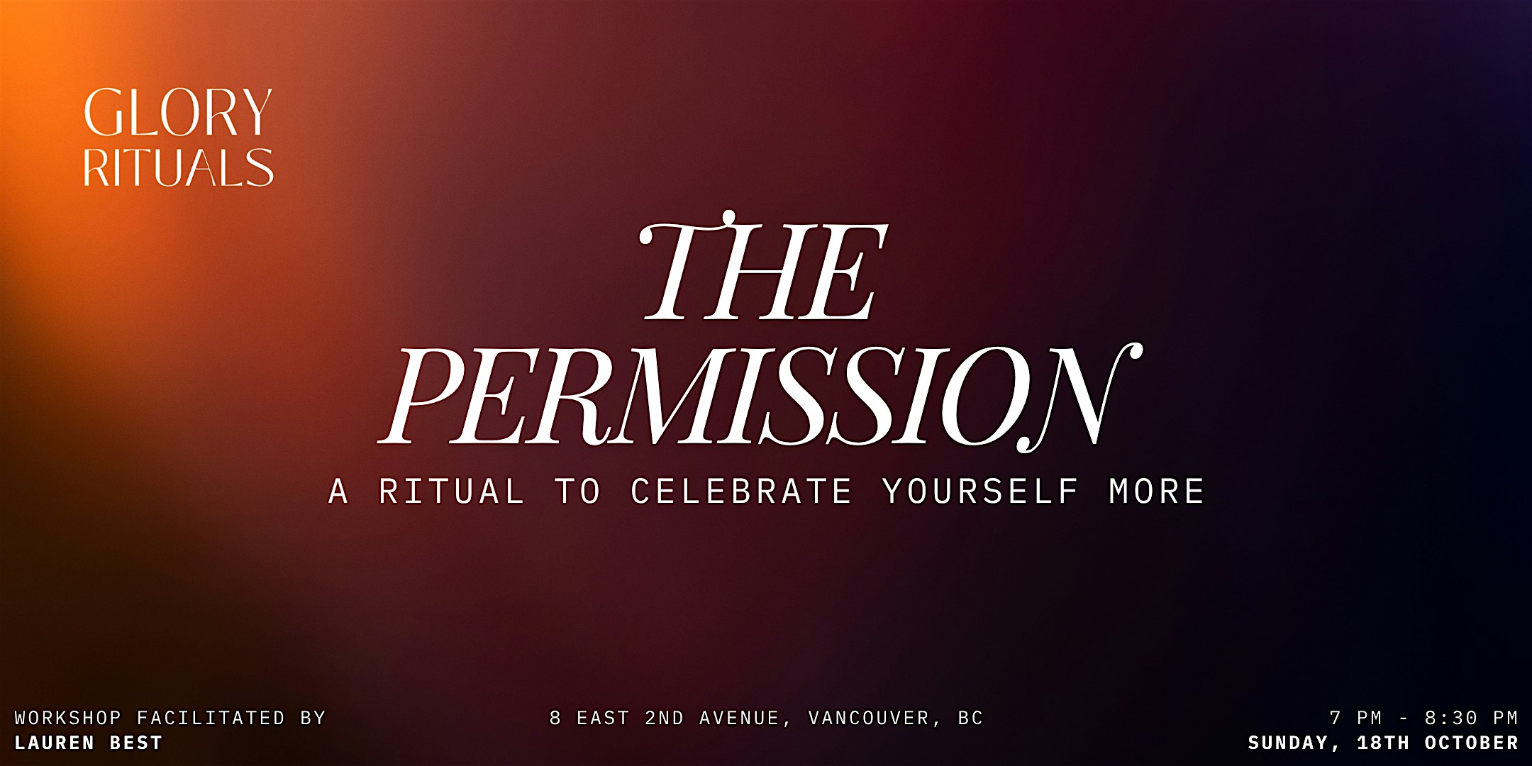 The Permission · A Ritual to Celebrate Yourself More