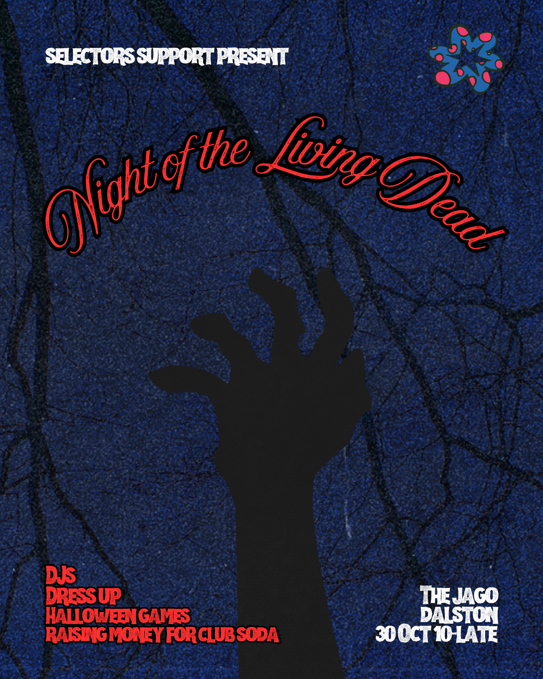 Selectors Support Fundraiser: Night of The Living Dead