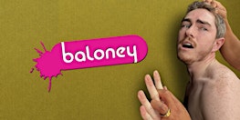 BALONEY CUMS BACK!