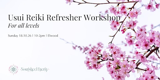 Usui Reiki Refresher Workshop - for all levels