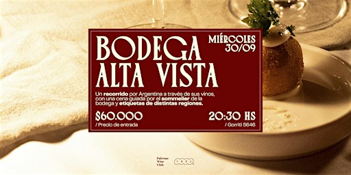 Cena maridaje con bodega Alta Vista — Ciclo Vinora