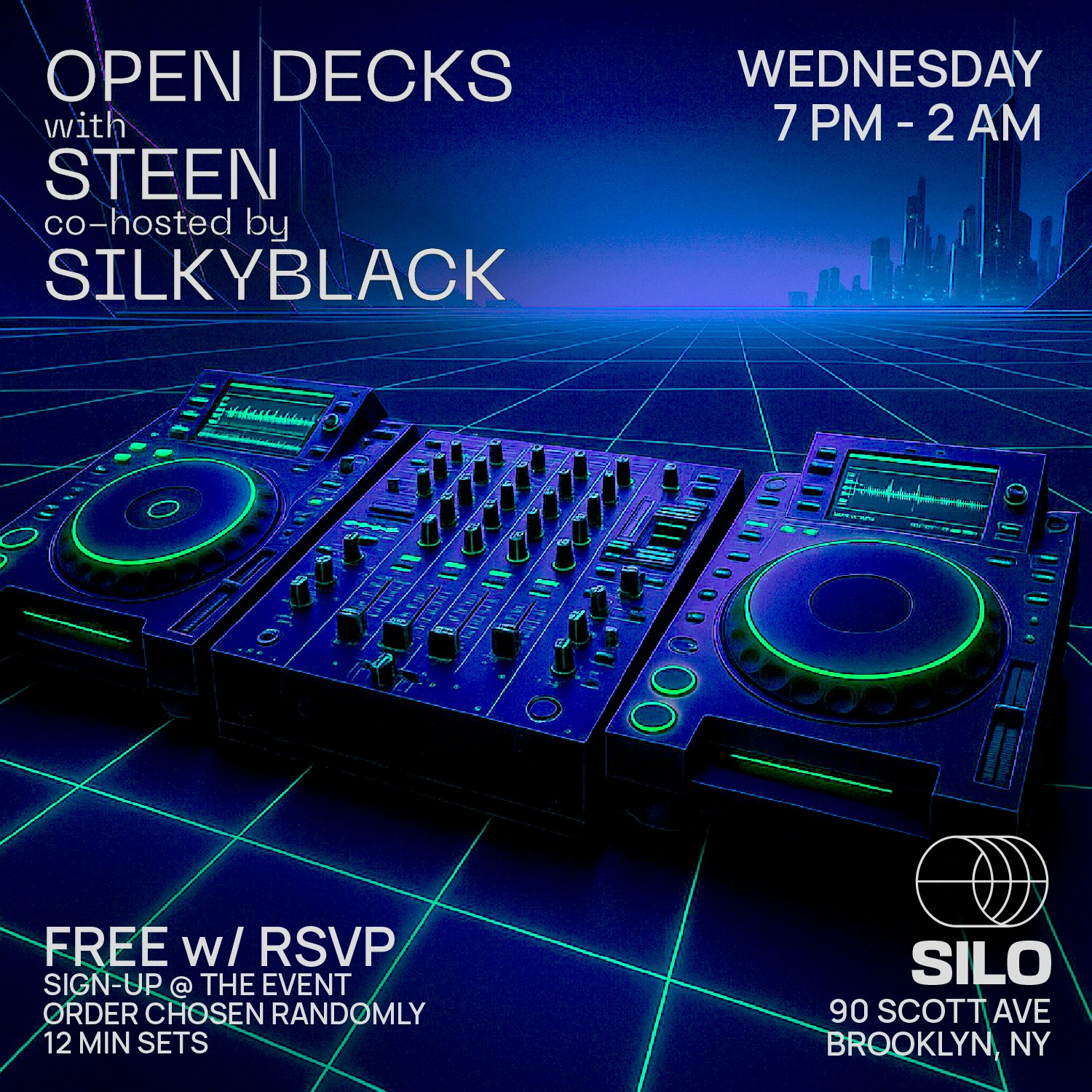Open Decks with STEEN and SilkyBlack