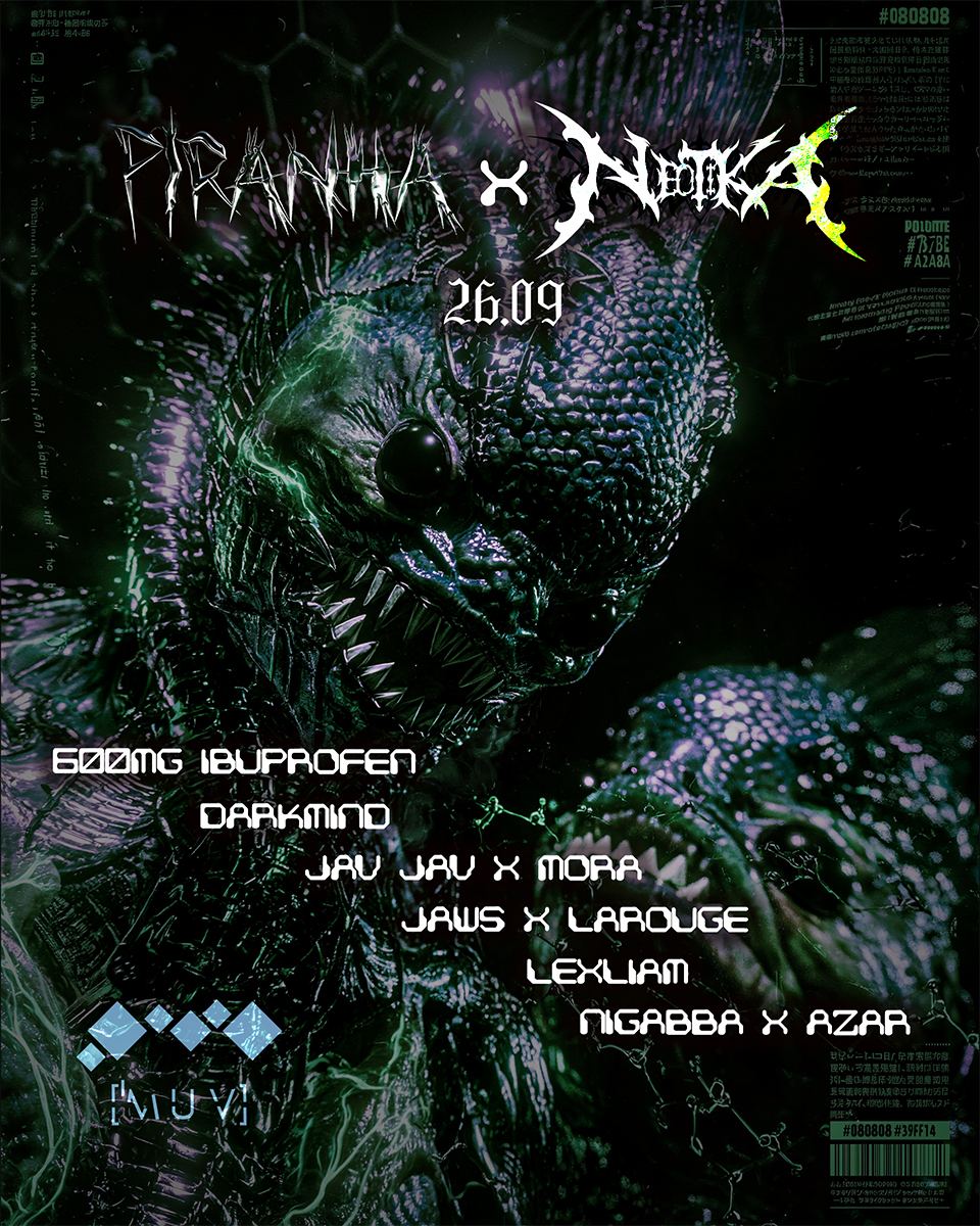 PIRANHA X NEOTIKA: BACK TO MUV