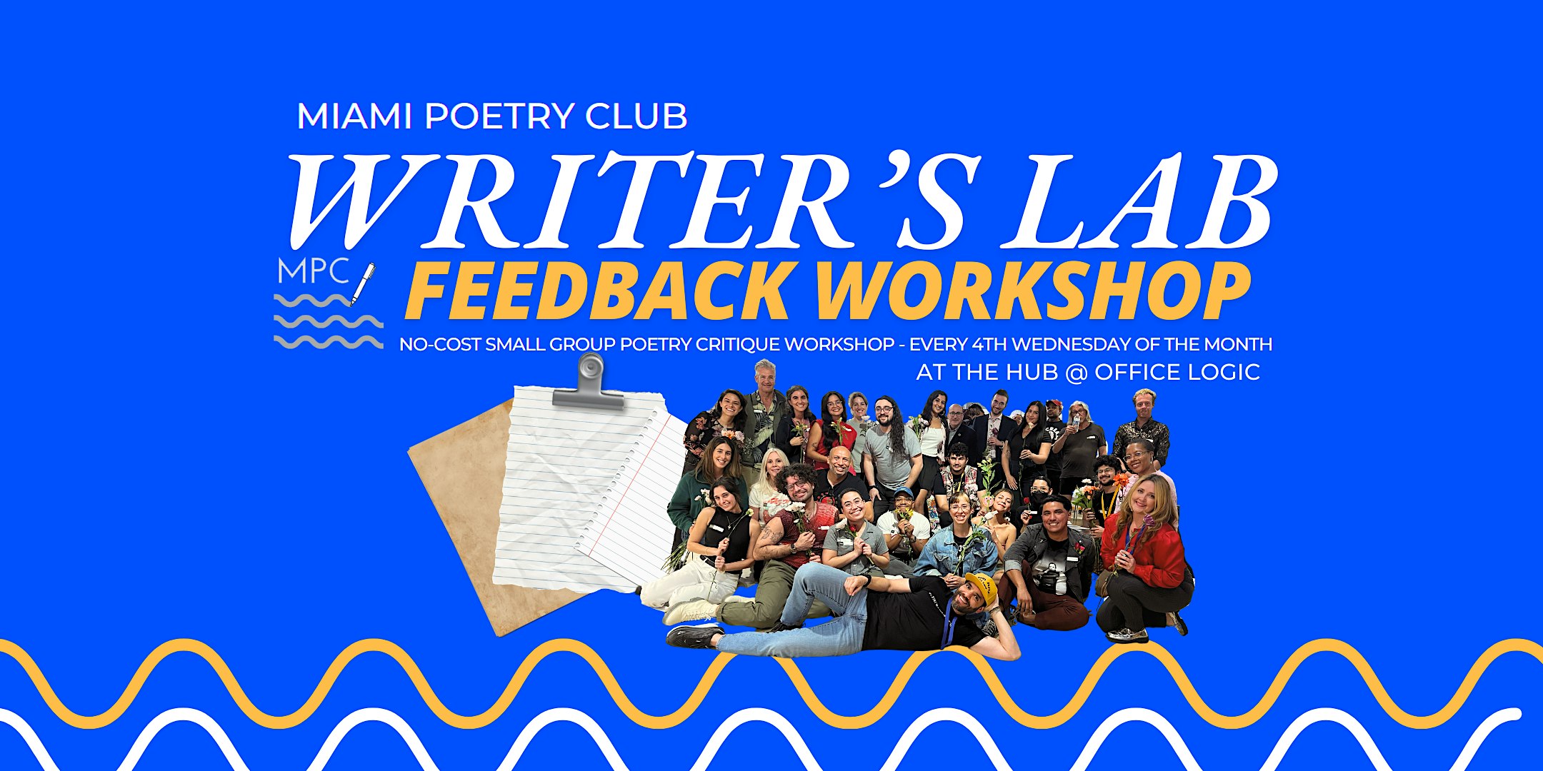 Writer's Lab, Feedback Workshop - Miami Poetry Club - Every 4th Wednesday