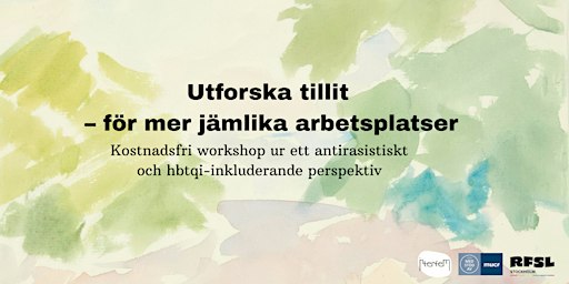 Utforska tillit – för mer jämlika arbetsplatser
