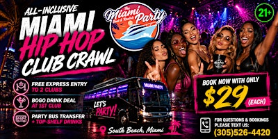 MIAMI BEST BAR CRAWL + TOP MIAMI NIGHTLIFE EVENTS + VIP NIGHT-CLUBS PACKAGE