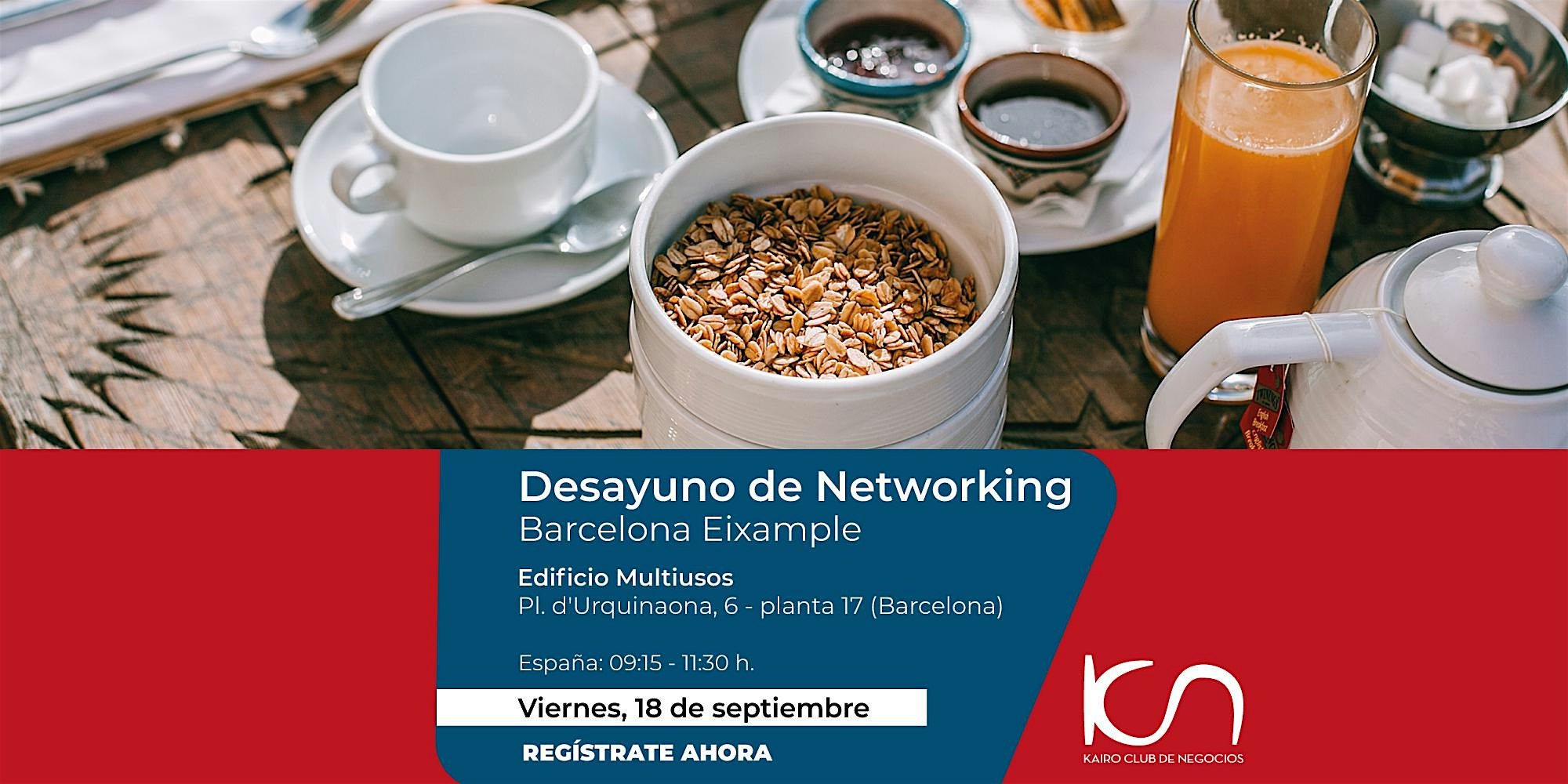 KCN Desayuno de Networking Barcelona Eixample - 18 de septiembre
