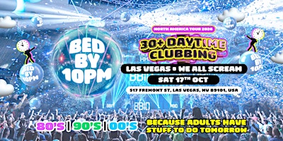 Bed By 10pm - Las Vegas