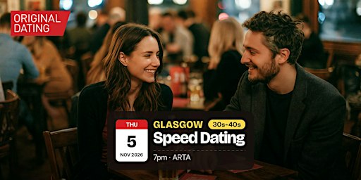 Speed Dating in Glasgow @ ARTA | 30s-40s