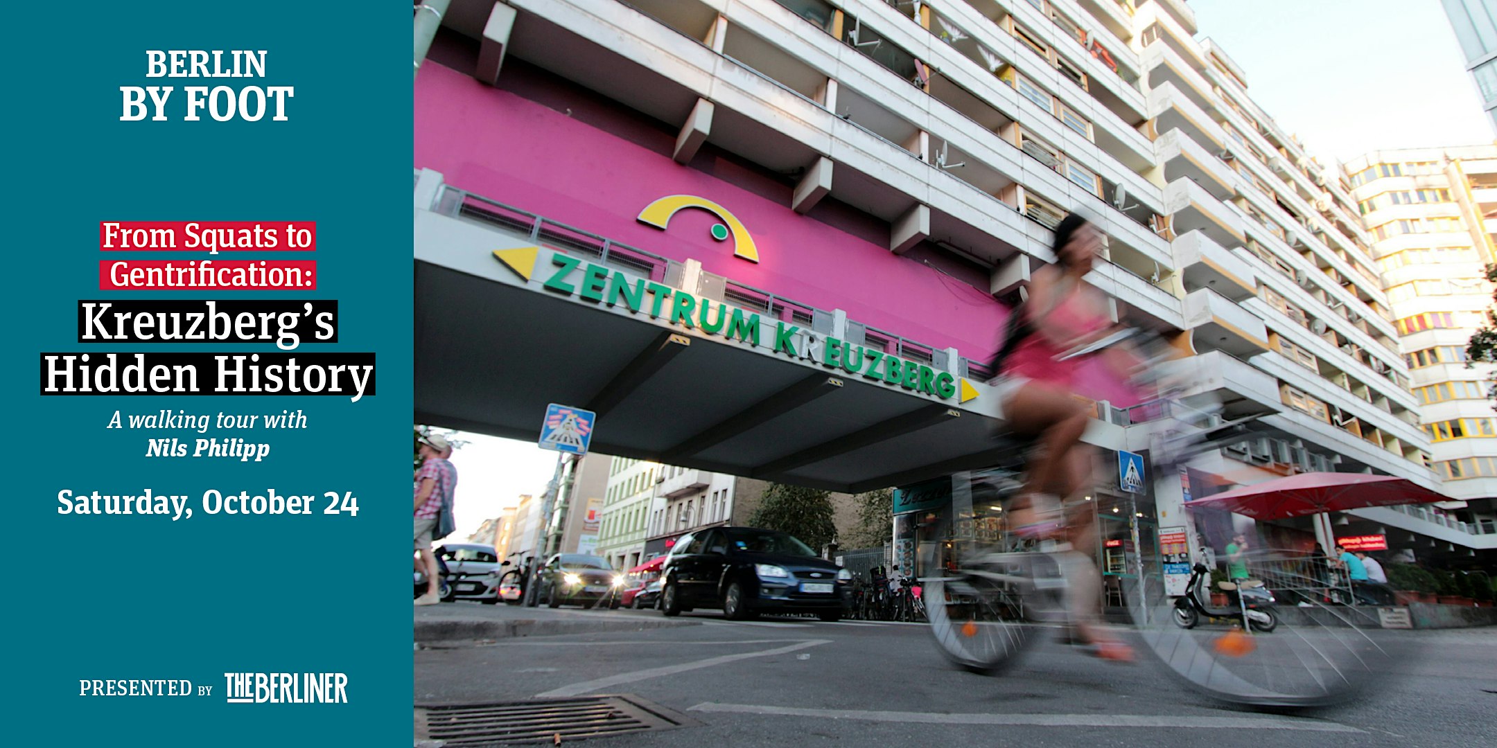 From Squats to Gentrification: Kreuzberg’s Hidden History