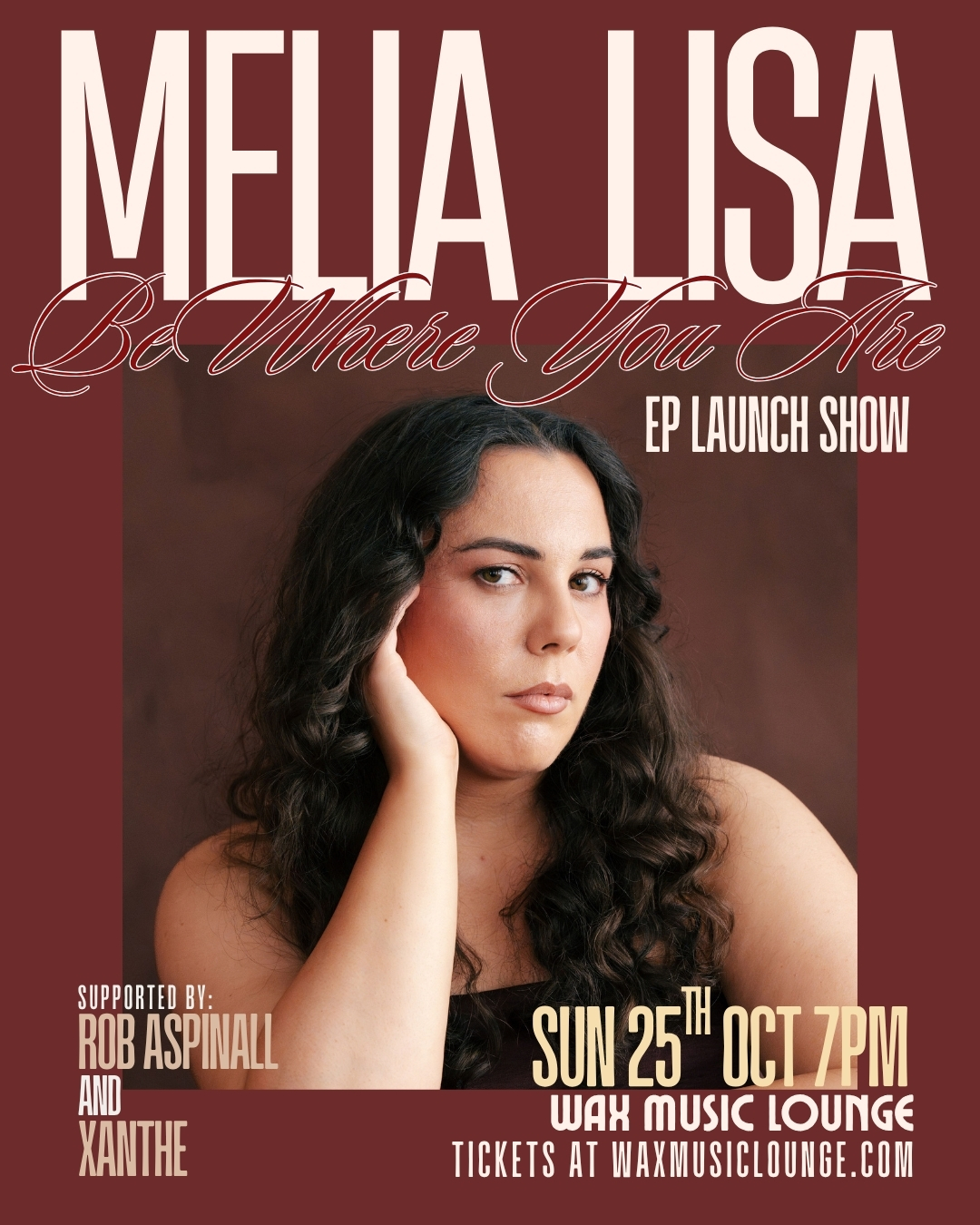 Melia Lisa • Be Where You Are EP Launch