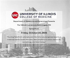 Department of Obstetrics and Gynecology 18th Annual Scommegna Symposium