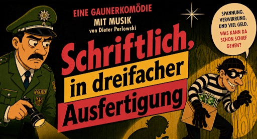 Schriftlich, in dreifacher Ausfertigung