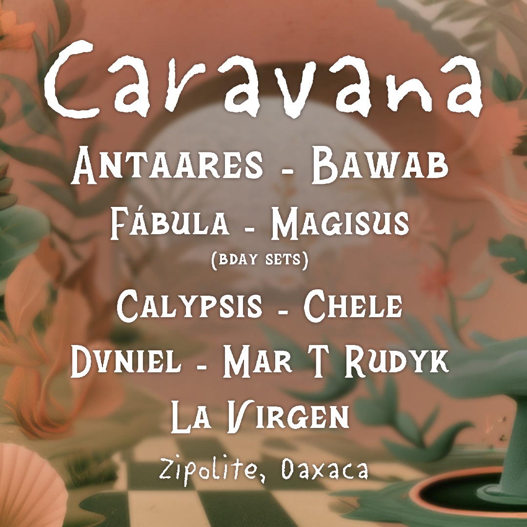CARAVANA · Zipolite
