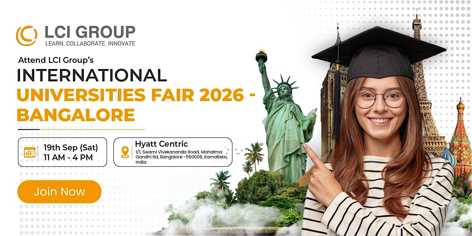 LCI Group's International Universities Fair 2026 Bangalore