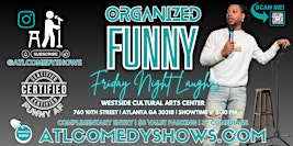 Eat, Drink & Laugh Comedy Show, this Friday @ Westside Cultural Arts Center