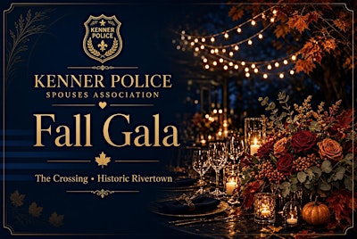 Kenner Police Spouses Association Fall Gala