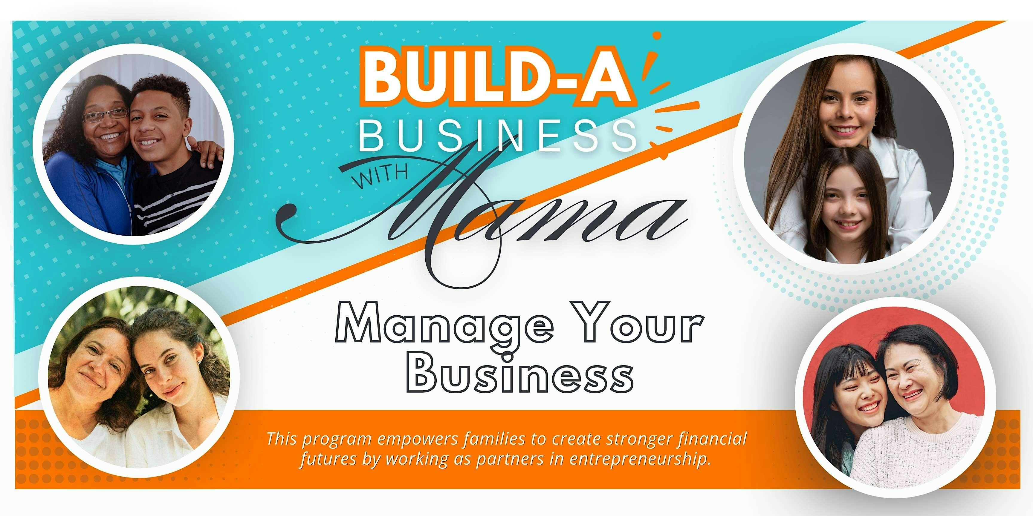 Build a Business with Mama - Manage Your Business