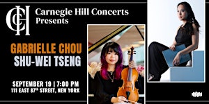 Carnegie Hill Concerts Presents Gabrielle & Shu-Wei