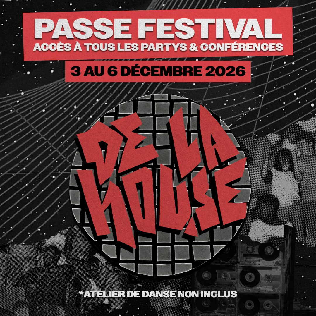 PASSE DE FESTIVAL DE LA HOUSE / DE LA HOUSE PASS FESTIVAL