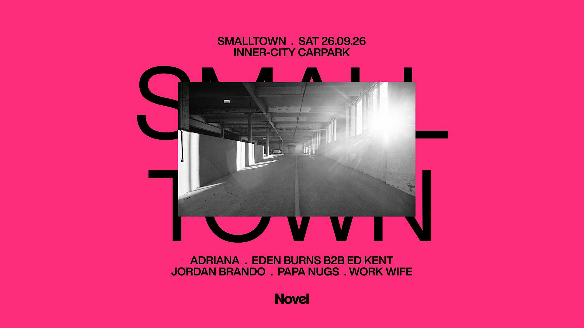 smalltown Carpark with Adriana, Jordan Brando, Papa Nugs