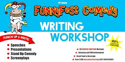 Comedy WRITING WORKSHOP - 30 tips - Wednesday, October 21 @ 1 PM to 4 PM