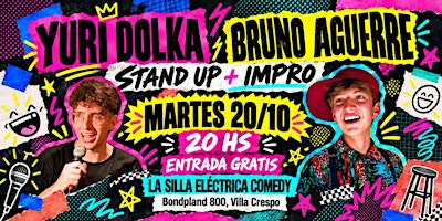 @yuridolka y @brunito.aguerre en la Silla  | SHOW DE STAND UP E IMPRO