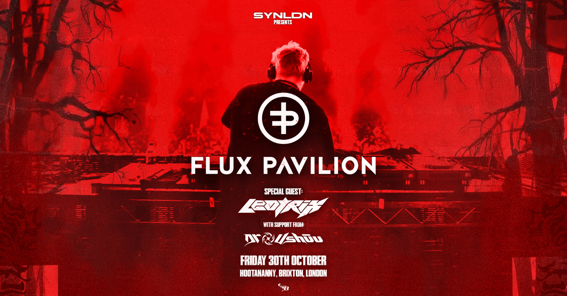 SYN LDN presents: Flux Pavilion