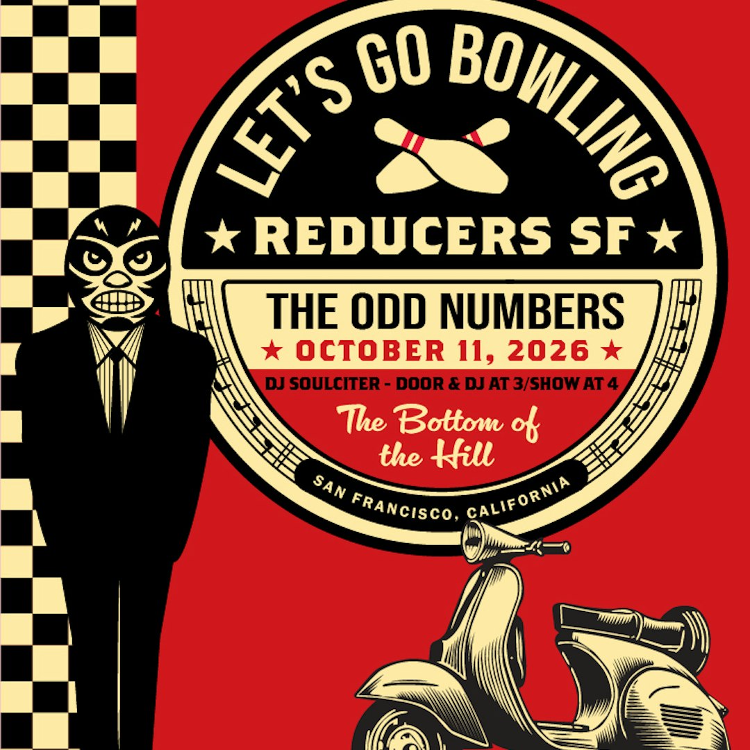 Let's Go Bowling ~ Reducers SF ~ The Odd Numbers ~ Soulciter