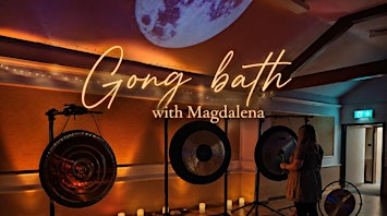 Winter Rest - Gong Bath with Magdalena
