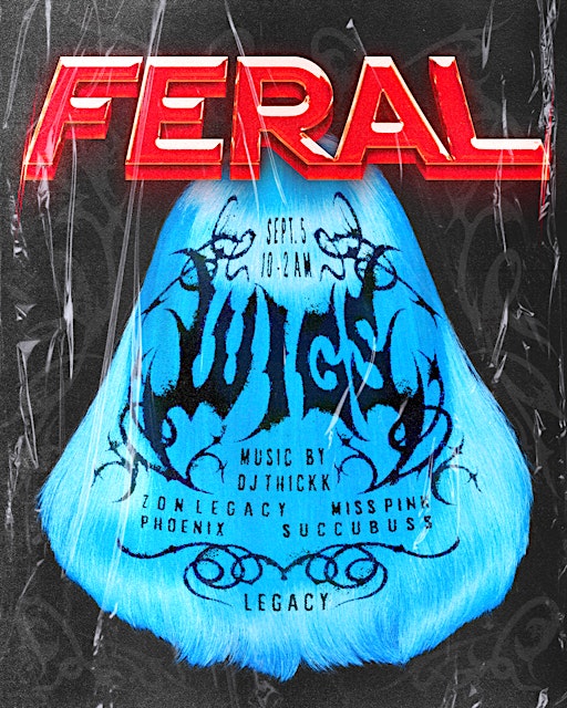 FERAL : WIGS  |   BOSTON'S LGBTQ RAGER