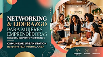Networking & Liderazgo Para Mujeres Emprendedoras Bajo Presion Con Barbara
