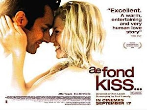 Burns Night screening of Ken Loach's Ae Fond Kiss + Q&A
