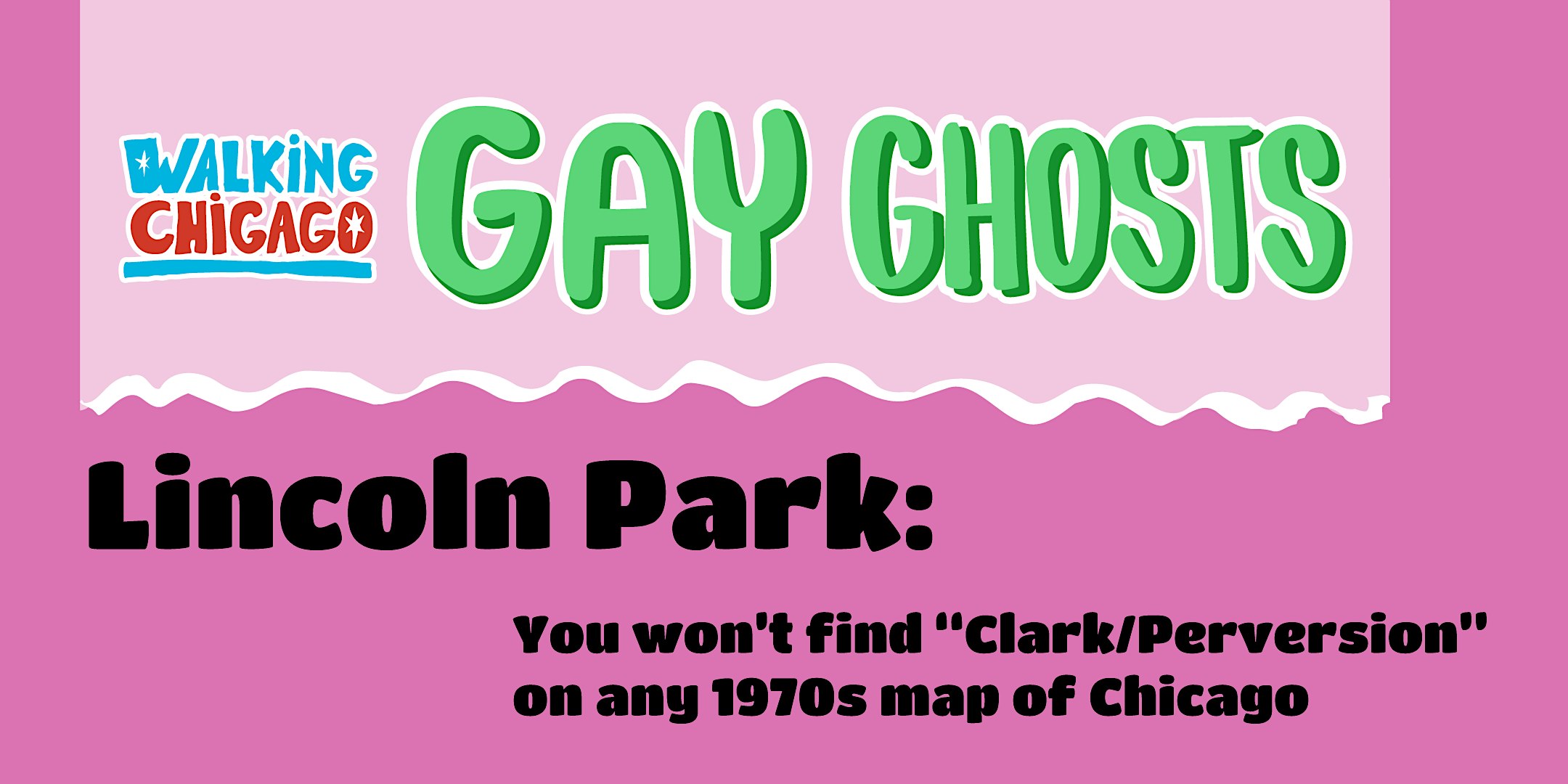 Chicago's Gay Ghosts: Lincoln Park