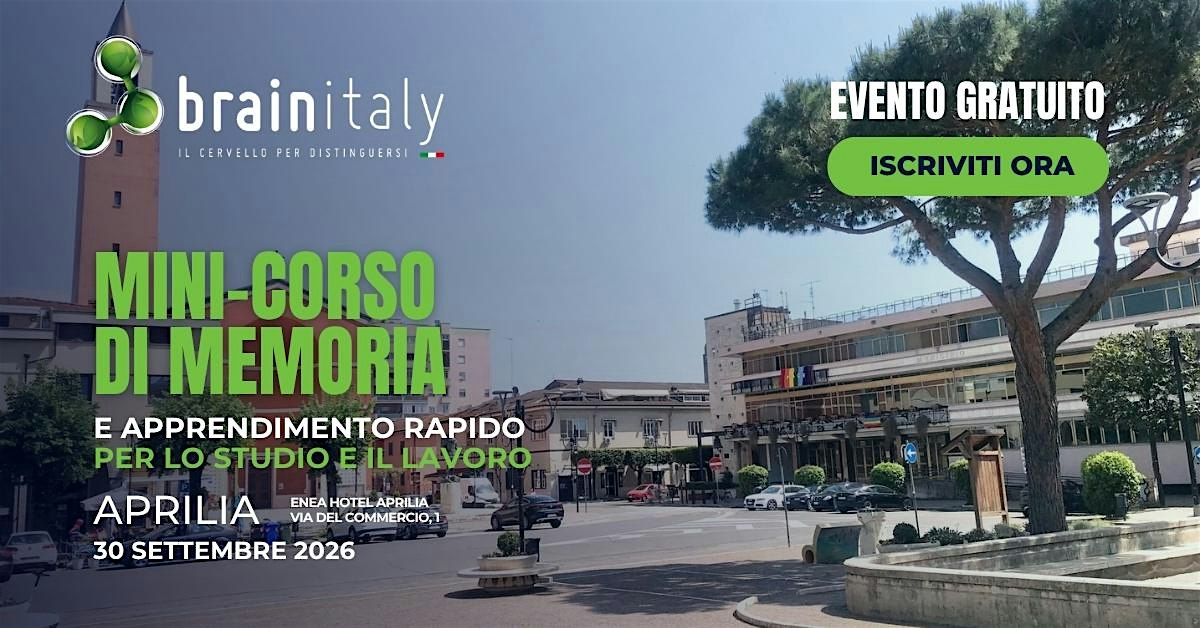 MINI CORSO DI MEMORIA - APRILIA