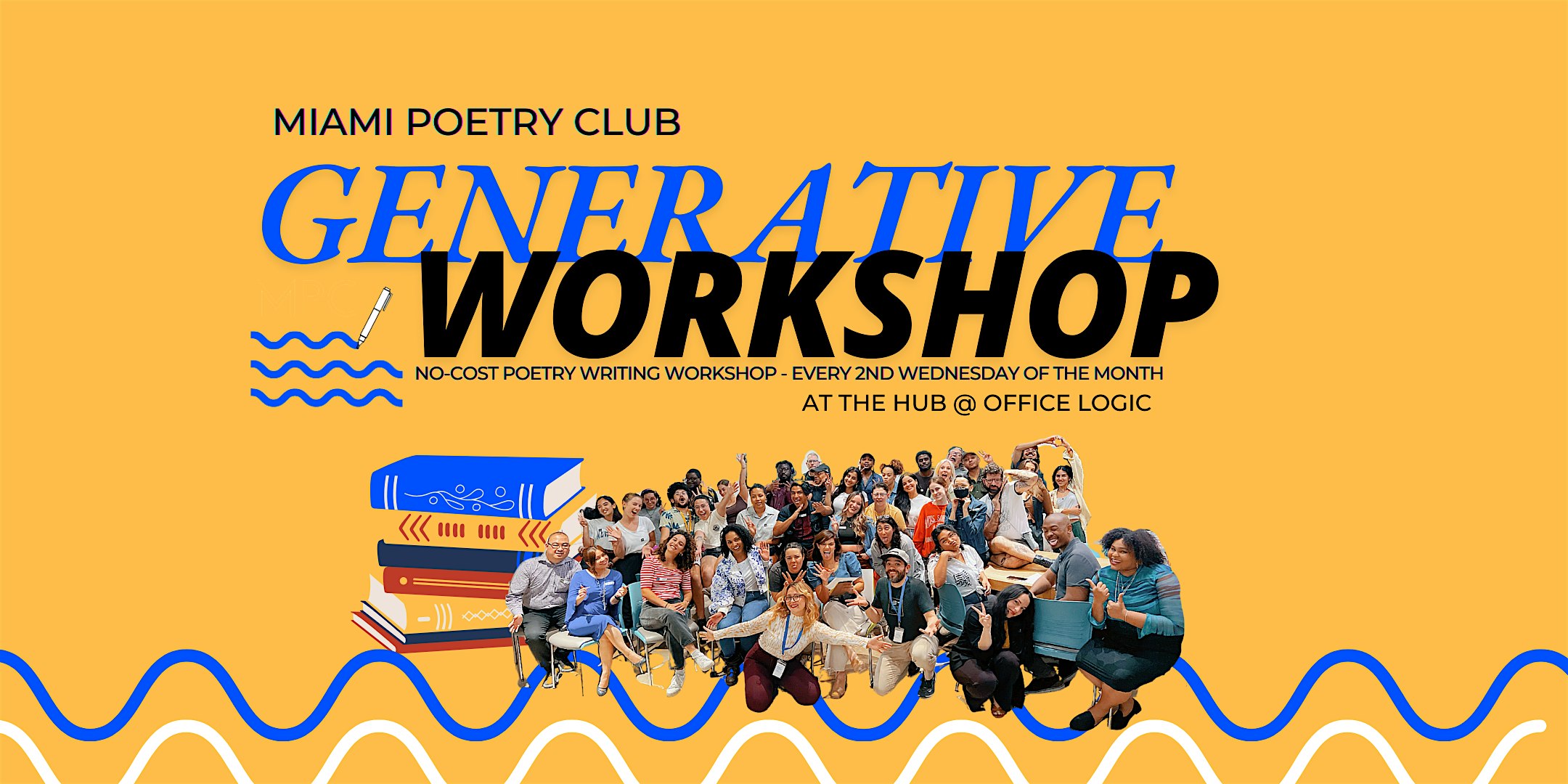 Generative Writing Workshop - Miami Poetry Club - Every 2nd Wednesday