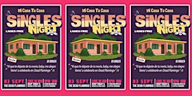 Mi Casa Tu Casa: Singles Edition