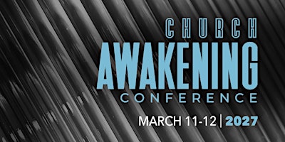 Church Awakening Conference 2027