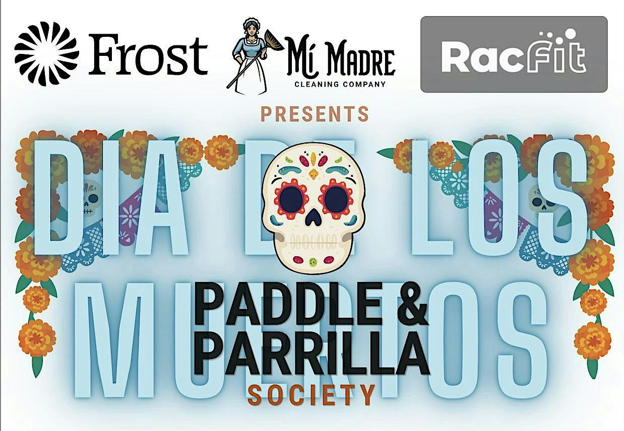 Paddle & Parrilla Society - October Networking Event