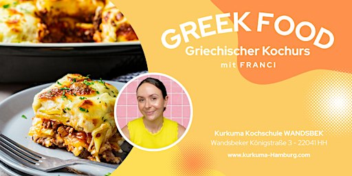GREEK FOOD -  Griechischer Kochkurs in Hamburg Wandsbek